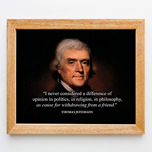 Thomas Jefferson'dan Alıntılar - Asla Bir Fikir Ayrılığı Olarak Görülmedi -10 x 8 Siyasi Duvar Sanatı Baskısı-Çerçeveye Hazır.